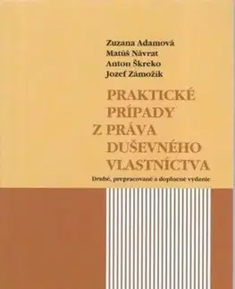 Prakticke priklady z prava dusevneho vlastnictva 2. vydanie - Jozef Zámožík