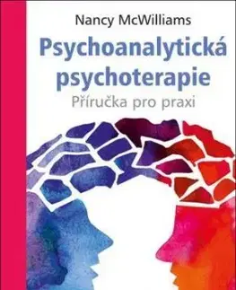 Psychoanalytická psychoterapie - Nancy McWilliams