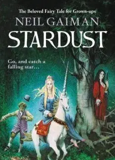 Stardust - Neil Gaiman