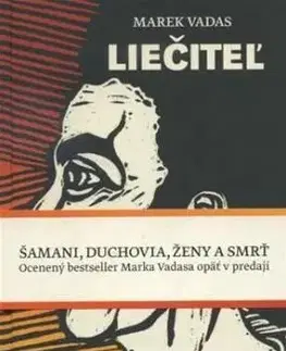 Liečiteľ - Marek Vadas