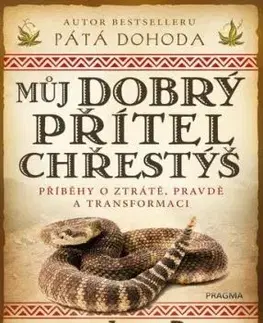 Můj dobrý přítel chřestýš - Don Jose Ruiz, Tami Hudman