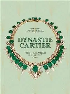 Dynastie Cartier - Francesca Cartier Brickell