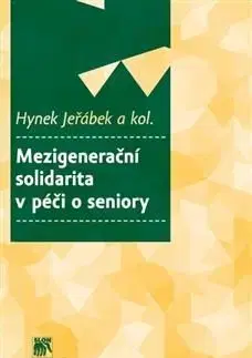 Mezigenerační solidarita v péči o seniory - Hynek Jeřábek