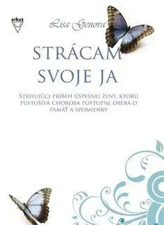 Strácam svoje ja - Lisa Genova