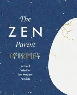 The Zen Parent - Yen Ooi