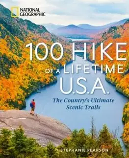 100 Hikes of a Lifetime U.S.A. - Stephanie Pearson