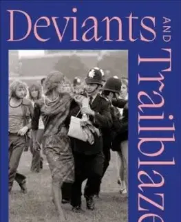 Deviants and Trailblazers - Rebecca Jane Morgan