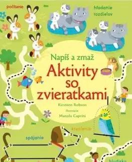 Napíš a zmaž: Aktivity so zvieratkami - Kirsteen Robson
