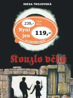 Kouzlo věků - Inesa Trojovská