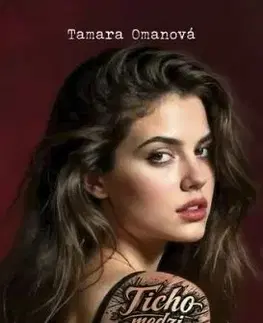 Ticho medzi nami - Tamara Omanová