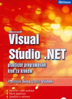 Visual Studio .NET - David Vilímek, František Šíma