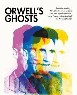 Orwell’s Ghosts - Laura Beers