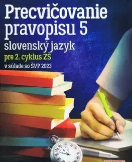 Precvičovanie pravopisu 5 PZ