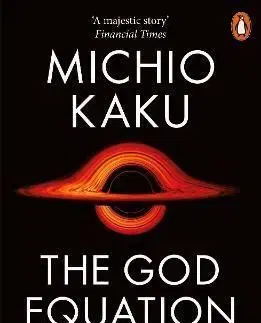The God Equation - Michio Kaku