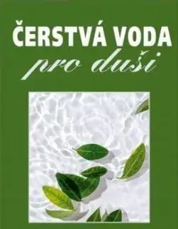 Čerstvá voda pro duši