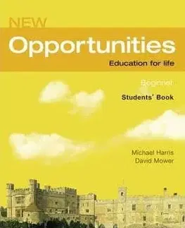 New Opportunities Beginner Student's Book - Michael Harris