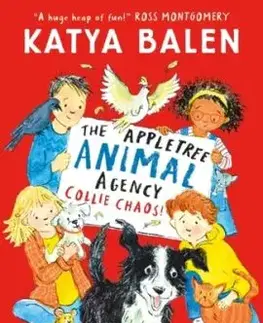 The Appletree Animal Agency: Collie Chaos - Katya Balen