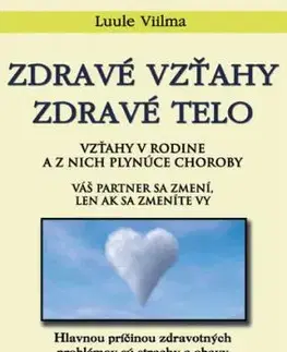 Zdravé vzťahy - zdravé telo - Viilma Luule