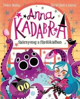 Anna Kadabra 3: Szörnyeteg a fürdőkádban - Pedro Manas