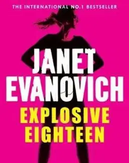 Explosive Eighteen - Janet Evanovich