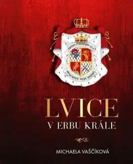 Lvice v erbu krále - audiokniha CD - Michaela Vaščíková