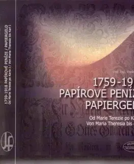 Papírové peníze 1759-1918 / Papiergeld 1759-1918 - Filip Vladimír