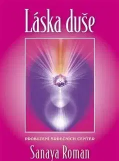 Láska duše - Roman Sanaya