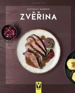Zvěřina - Matthias F. Mangold
