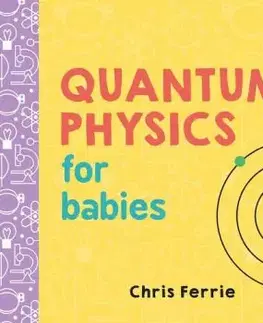 Quantum Physics for Babies - Baby University - Chris Ferrie