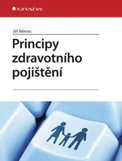 Principy zdravotního pojištění - Jiří Němec