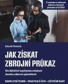 Jak získat zbrojní průkaz - Zdeněk Maláník