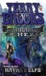 Shannarova geneze - Návrat elfů - Terry Brooks