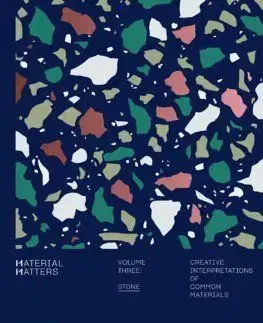 Material Matters 03: Stone