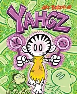 Yahgz Vol. 3: The Mystic Orb - Art Baltazar