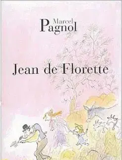 Jean de Florette - Marcell Pagnol