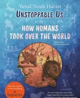Unstoppable Us, Volume 1 - Yuval Noah Harari