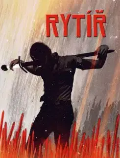 Rytíř - Miroslav Pech