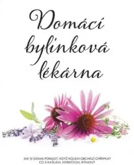 Domácí bylinková lékárna