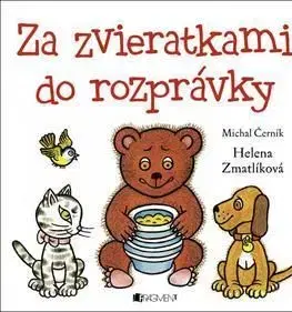 Za zvieratkami do rozprávky - Michal Černík