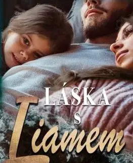Láska s Liamem - Melanie Moreland