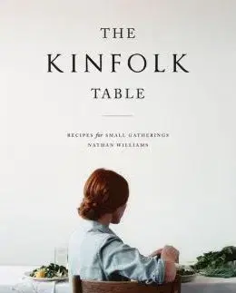 The Kinfolk Table - Nathan Williams