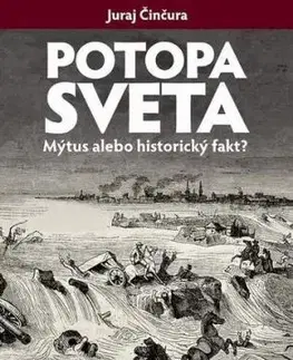 Potopa sveta - Juraj Činčura