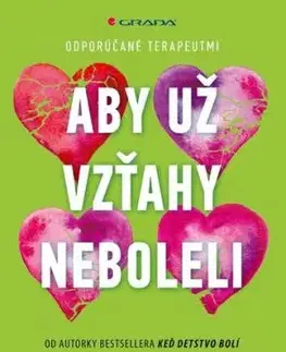 Aby už vzťahy neboleli - Lindsay C. Gibson