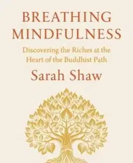 Breathing Mindfulness - Sarah Shaw