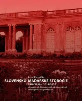 Slovensko-maďarské storočie - Pavol Parenička
