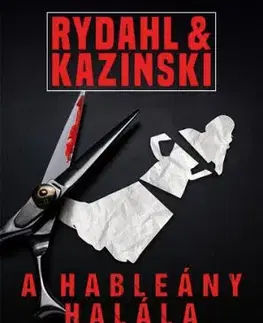A hableány halála - A. J. Kazinski, Thomas Rydahl