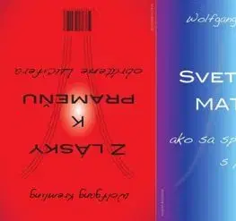 Z lásky k prameňu + Svetelná matrix - Wolfgang Kremling