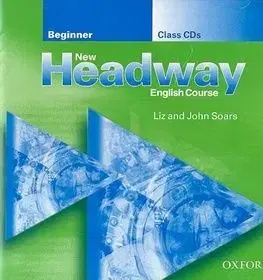 New Headway Beginner Class CD /2/ - John Soars