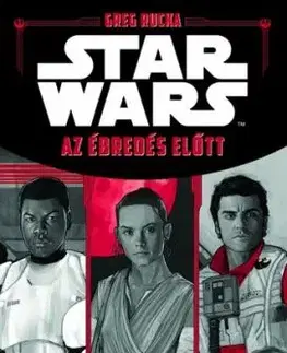 Star Wars - Az ébredés előtt - Rucka Greg
