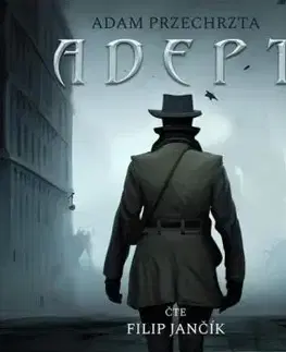 Adept - audiokniha - Adam Przechrzta